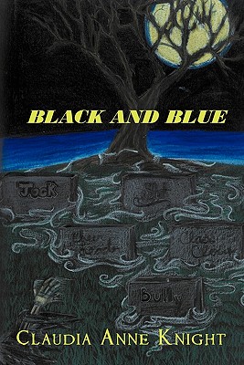 Black and Blue - Knight, Claudia Anne