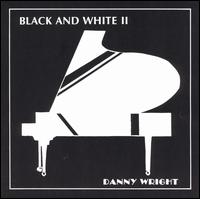 Black and White, Vol. 2 - Danny Wright