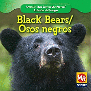 Black Bears / Osos Negros