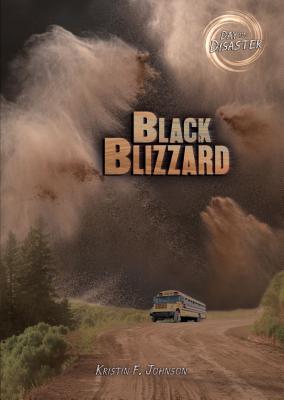 Black Blizzard - Johnson, Kristin