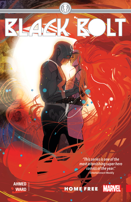 Black Bolt Vol. 2: Home Free - Ahmed, Saladin (Text by)