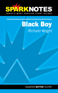 Black Boy (Sparknotes Literature Guide)