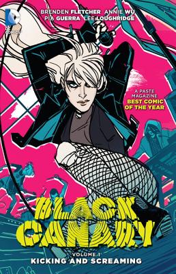 Black Canary TP Vol 1 - Fletcher, Brendan, and Wu, Annie (Artist)