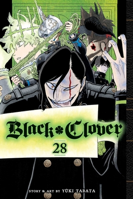 Black Clover, Vol. 28: Volume 28 - Tabata, Yuki
