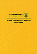 Black Community Report - Batekun, Astehmari, and Reynolds, Tracey, and Walker, Robin (Editor)