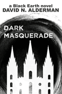 Black Earth: Dark Masquerade