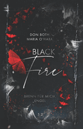 Black Fire 2: Brenn f?r mich, Engel