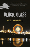 Black Glass: A Novel