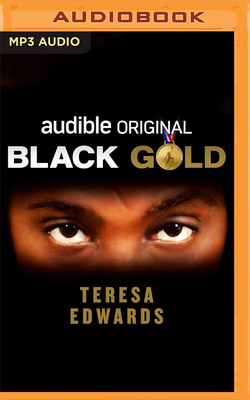 Black Gold - Edwards, Teresa (Read by)