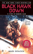 Black Hawk Down: A Story of Modern War - Bowden, Mark