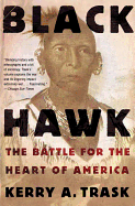 Black Hawk: The Battle for the Heart of America