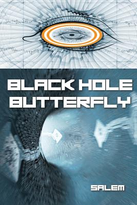 Black Hole Butterfly - Salem