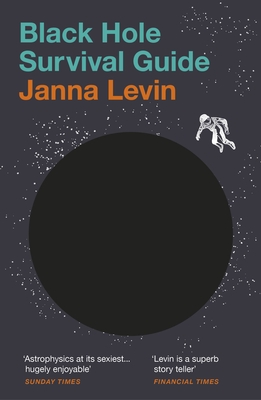 Black Hole Survival Guide - Levin, Janna