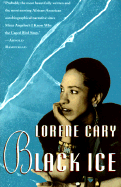 Black Ice - Cary, Lorene (Read by)