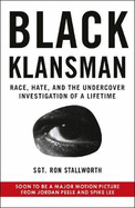 Black Klansman: NOW A MAJOR MOTION PICTURE