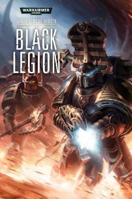 Black Legion, Volume 2 - Dembski-Bowden, Aaron