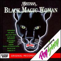 Black Magic Woman [Germany Bonus Tracks] - Santana