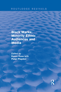 Black Marks: Minority Ethnic Audiences and Media
