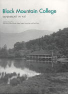 Black Mountain College: Experiment in Art