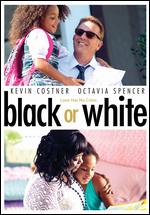 Black or White - Mike Binder