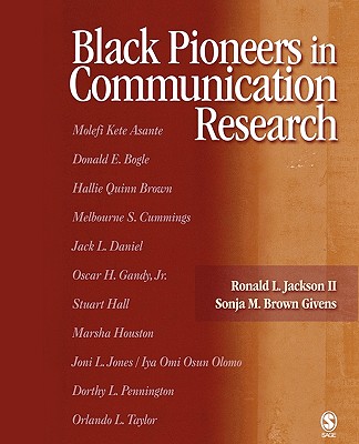 Black Pioneers in Communication Research - Jackson, Ronald L, and Brown Givens, Sonja M