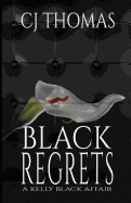 Black Regrets