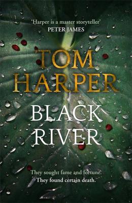 Black River - Harper, Tom