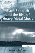 Black Sabbath and the Rise of Heavy Metal Music