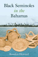 Black Seminoles in the Bahamas