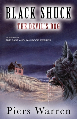 Black Shuck: The Devil's Dog - Warren, Piers