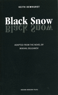 Black Snow,