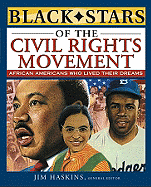 Black Stars of the Civil Rights Movement - Haskins, James, and Tate, Eleanora E, and Cox, Clinton