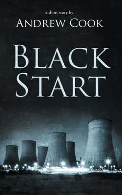 Black Start - Cook, Andrew