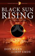 Black Sun Rising: Book One: Praetorian Series