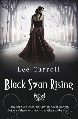 Black Swan Rising - Carroll, Lee