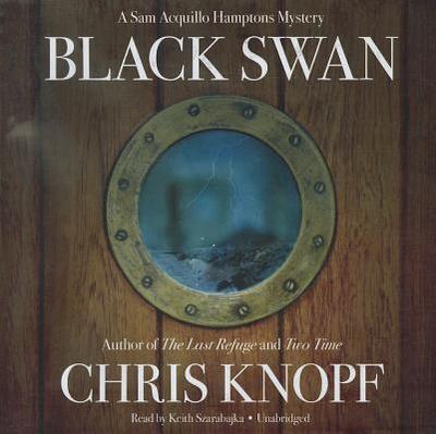 Black Swan - Knopf, Chris, and Szarabajka, Keith (Read by)