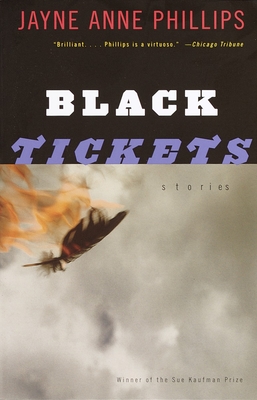 Black Tickets: Stories - Phillips, Jayne Anne