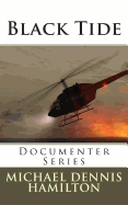 Black Tide: Documenter Series