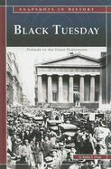 Black Tuesday: Prelude to the Great Depression