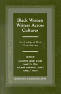 Black Women Writers Across Cultures: An Analysis of Their Contributions