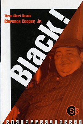 Black! - Cooper, Clarence, Jr.