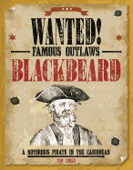 Blackbeard: A Notorious Pirate in the Caribbean