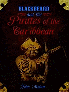 Blackbeard and the Pirates of the Caribbean