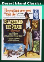 Blackbeard the Pirate - Raoul Walsh