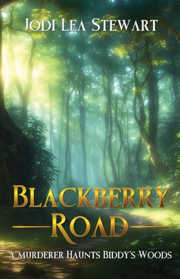 Blackberry Road - Stewart, Jodi Lea