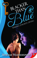 Blacker Than Blue: Vampire Sorority Sisters Book 2