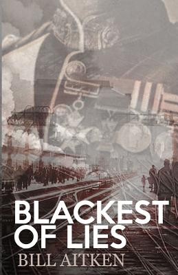 Blackest of Lies - Aitken, Bill