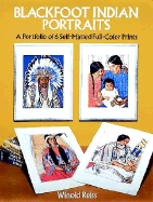 Blackfoot Indian Portraits: A Portfolio of 6 Self-Matted Full-Color Prints - Reiss, Winold, and Reiss, Bill