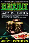 Blackjack: A Winner's Handbook - Patterson, Jerry L