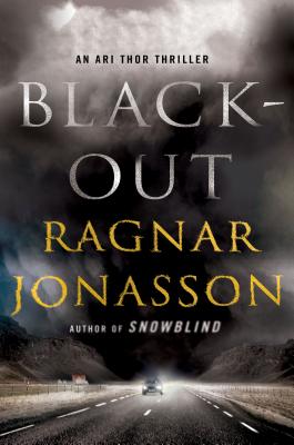 Blackout: An Ari Thor Thriller - Jonasson, Ragnar